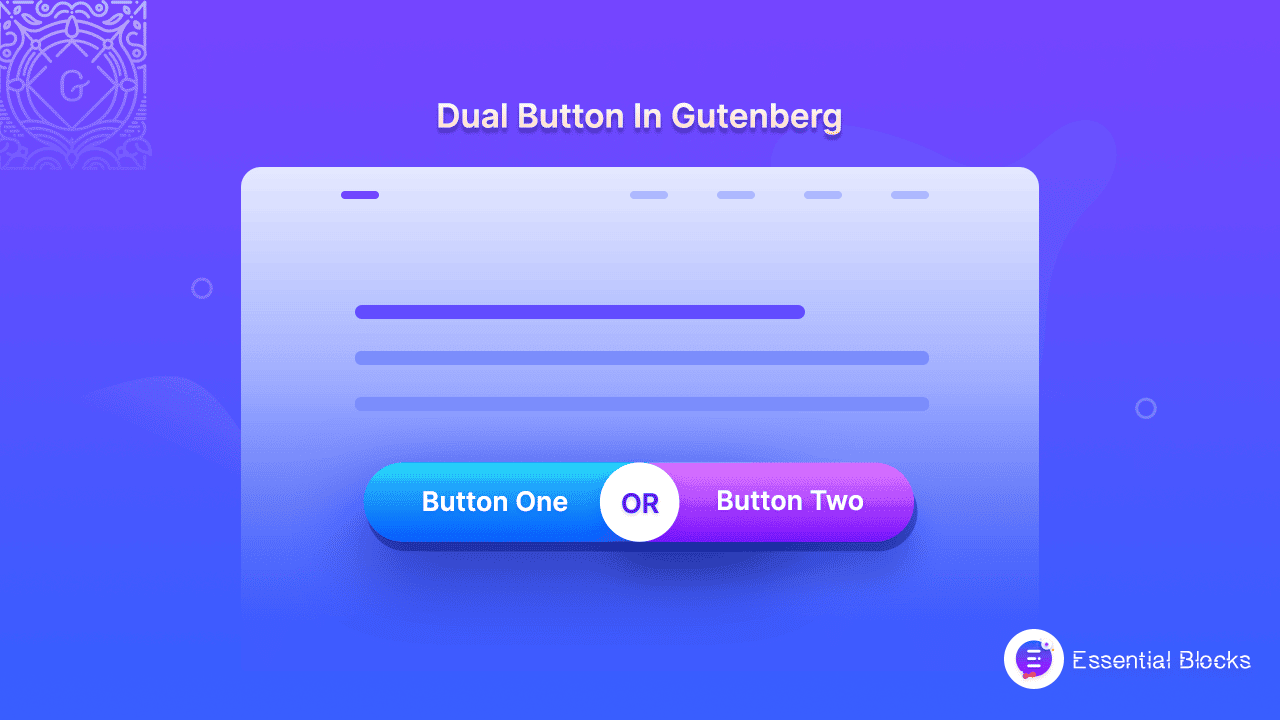 Dual Button In Gutenberg