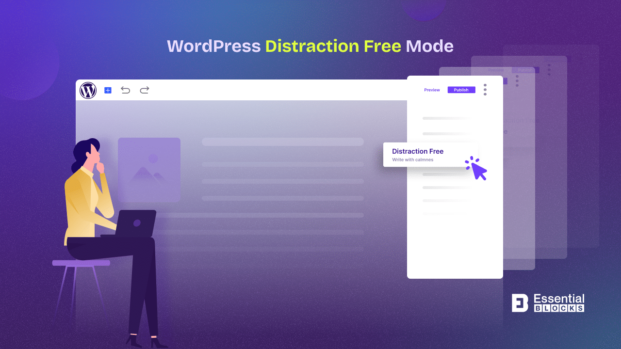 WordPress Distraction Free Mode