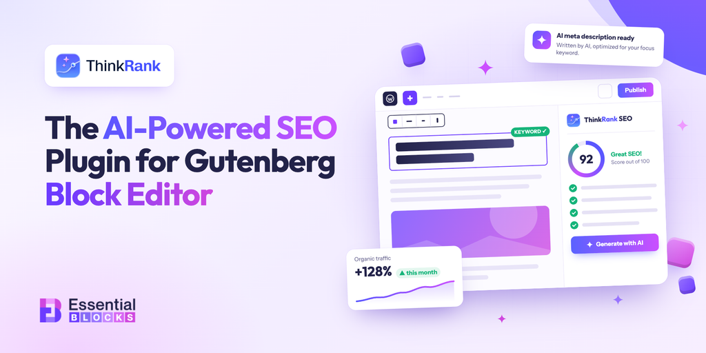 ThinkRank: The AI-Powered SEO Plugin Built for Gutenberg Block Editor